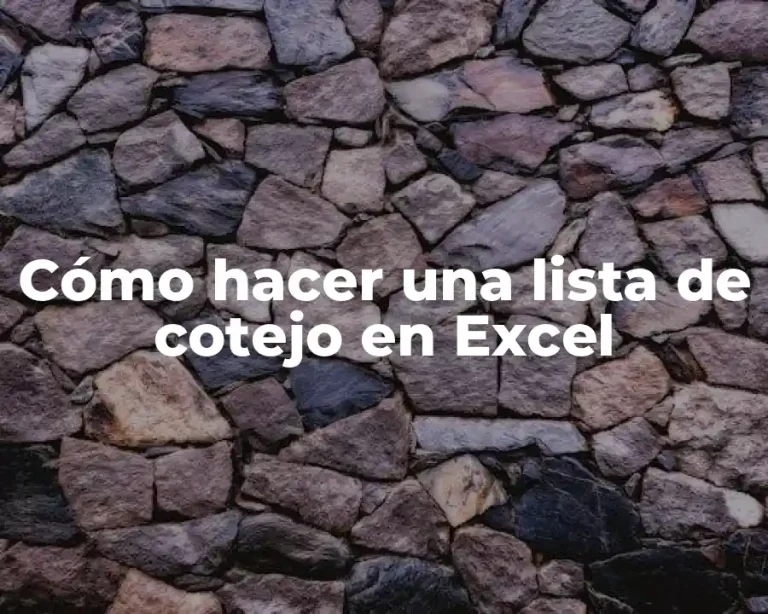 Cómo hacer una lista de cotejo en Excel