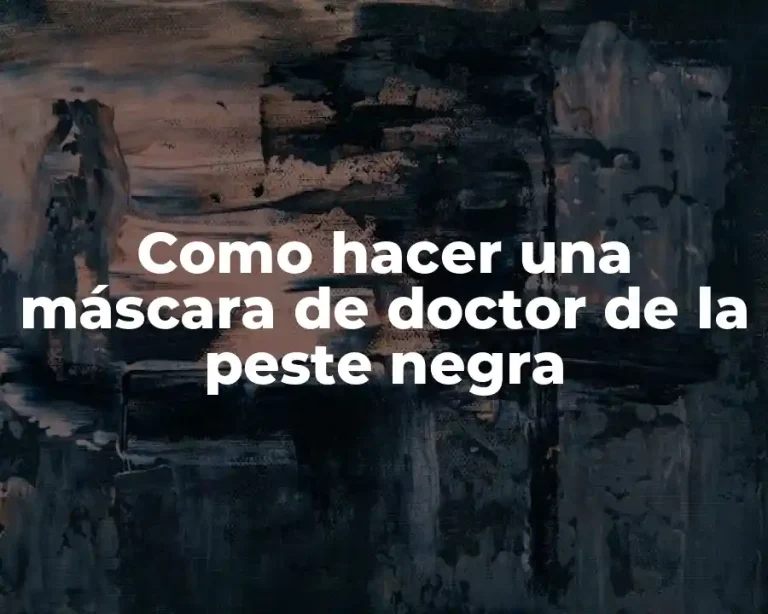 Como hacer una máscara de doctor de la peste negra