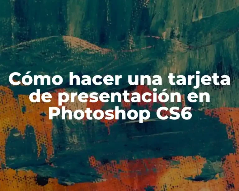 Cómo hacer una tarjeta de presentación en Photoshop CS6