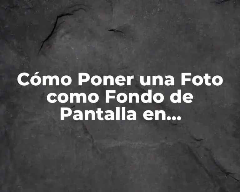 Cómo Poner una Foto como Fondo de Pantalla en verschillente Dispositivos