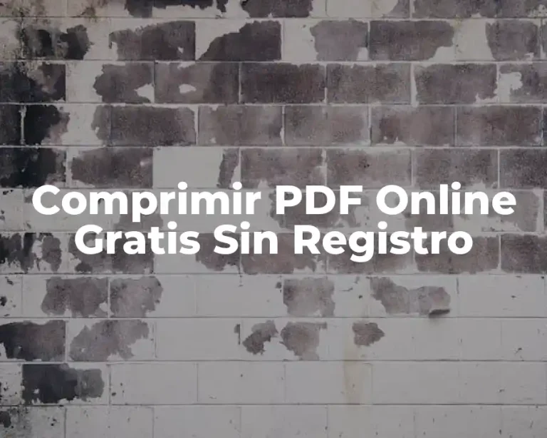 Comprimir PDF Online Gratis Sin Registro