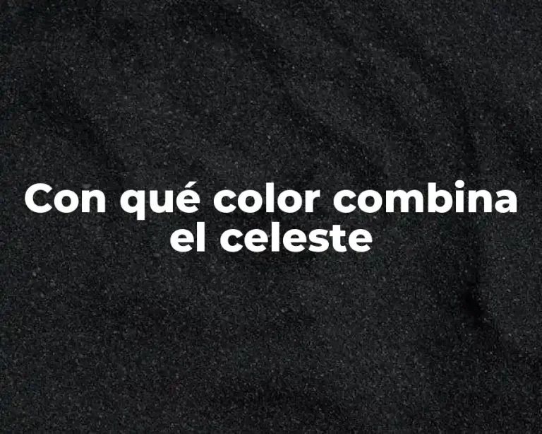 Con qué color combina el celeste
