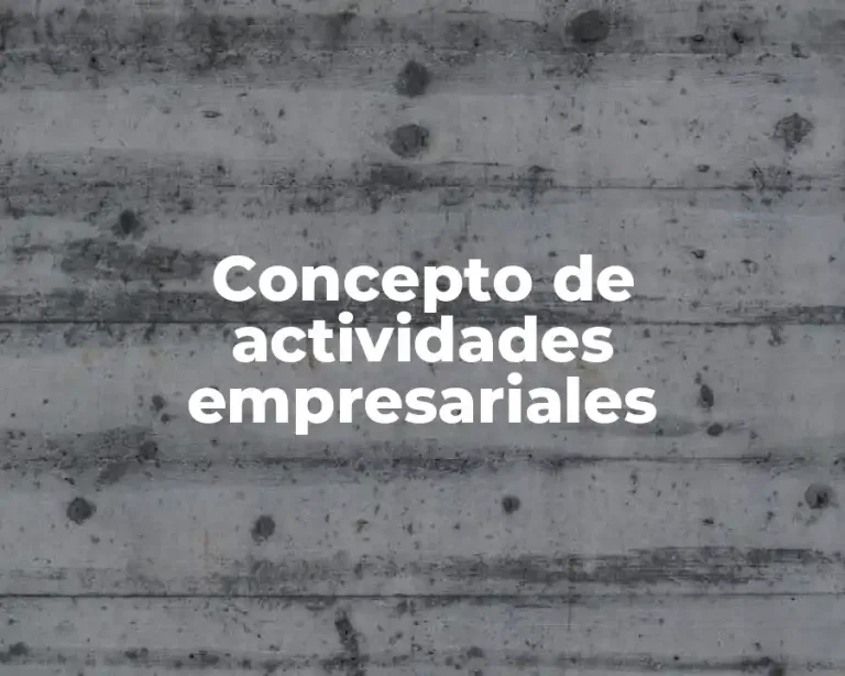 Concepto de actividades empresariales