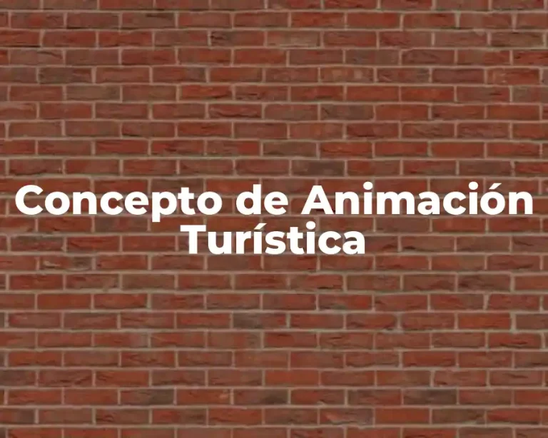 Concepto de Animación Turística