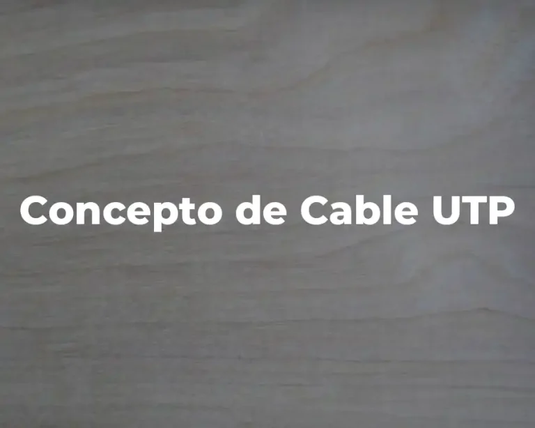 Concepto de Cable UTP