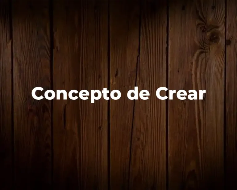 Concepto de Crear