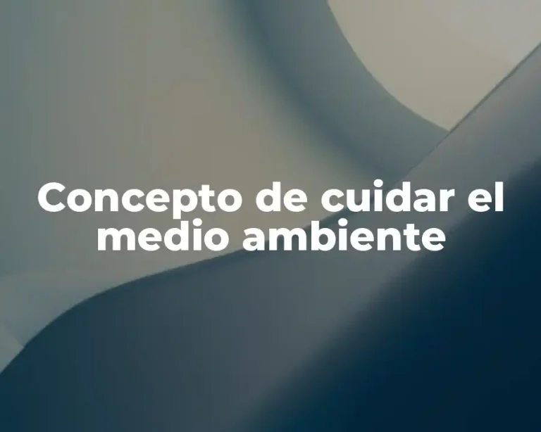 Concepto de cuidar el medio ambiente