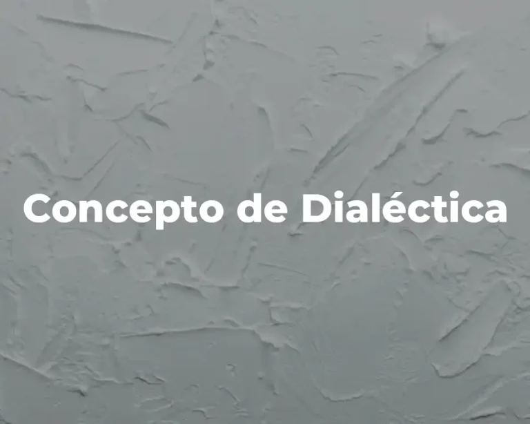 Concepto de Dialéctica