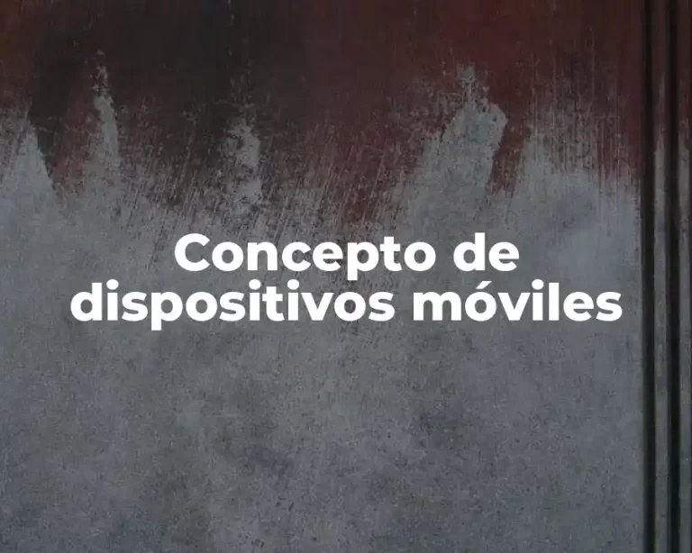 Concepto de dispositivos móviles
