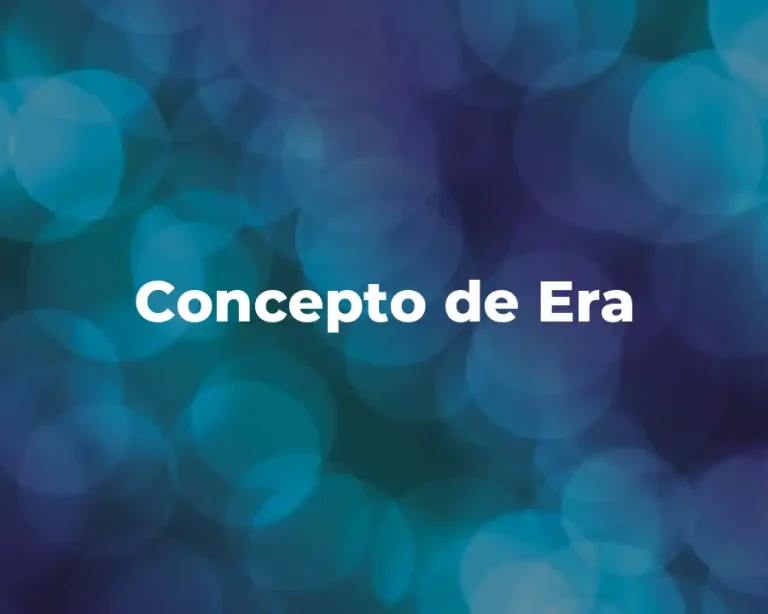 Concepto de Era