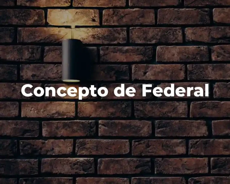 Concepto de Federal