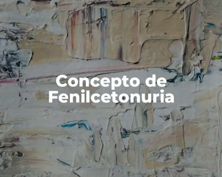 Concepto de Fenilcetonuria