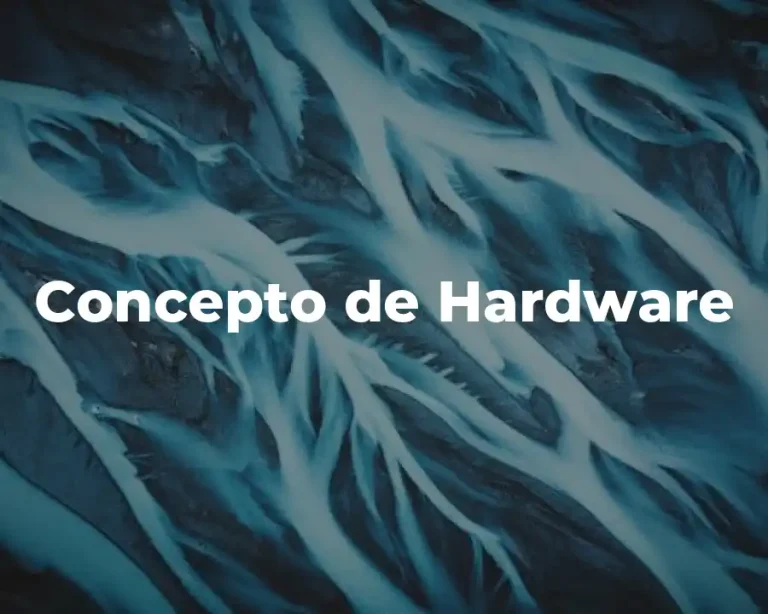 Concepto de Hardware