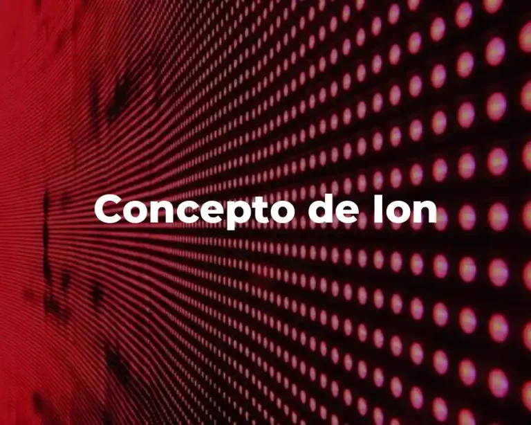 Concepto de Ion