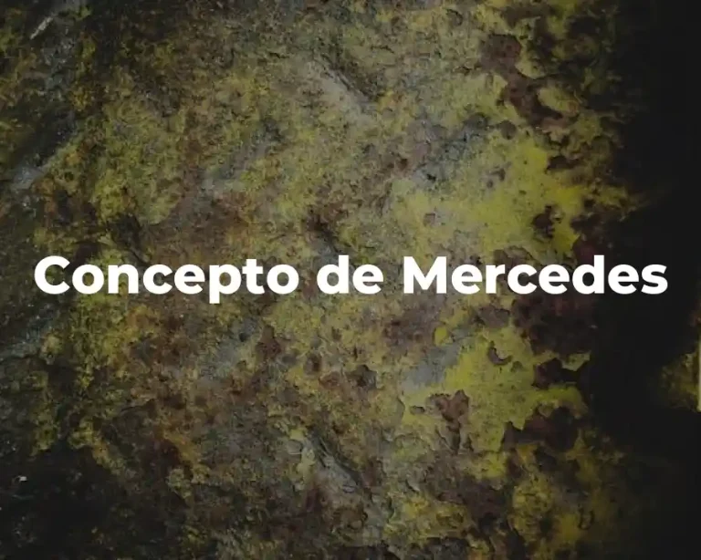 Concepto de Mercedes