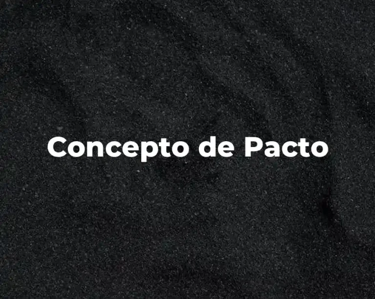 Concepto de Pacto