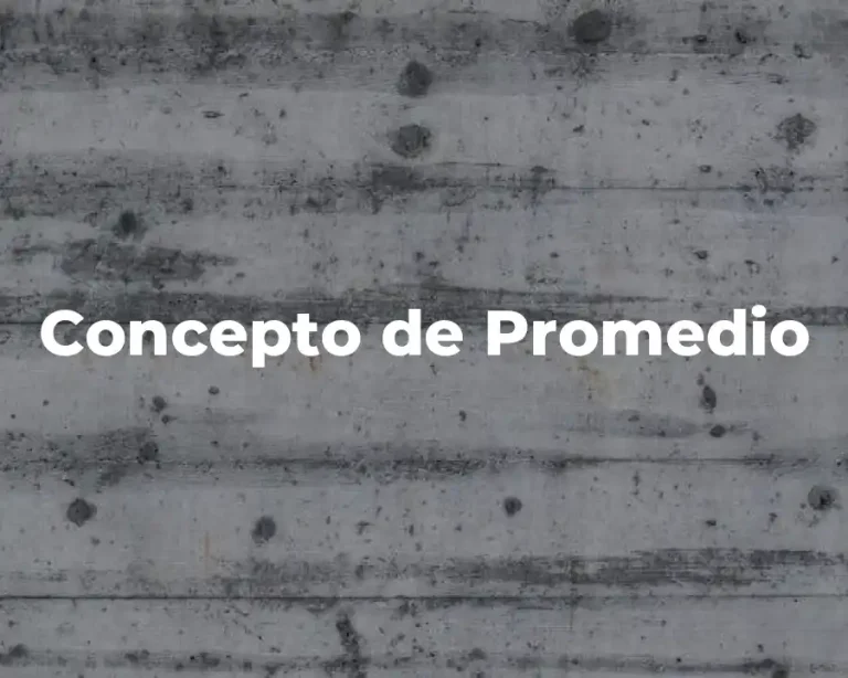 Concepto de Promedio