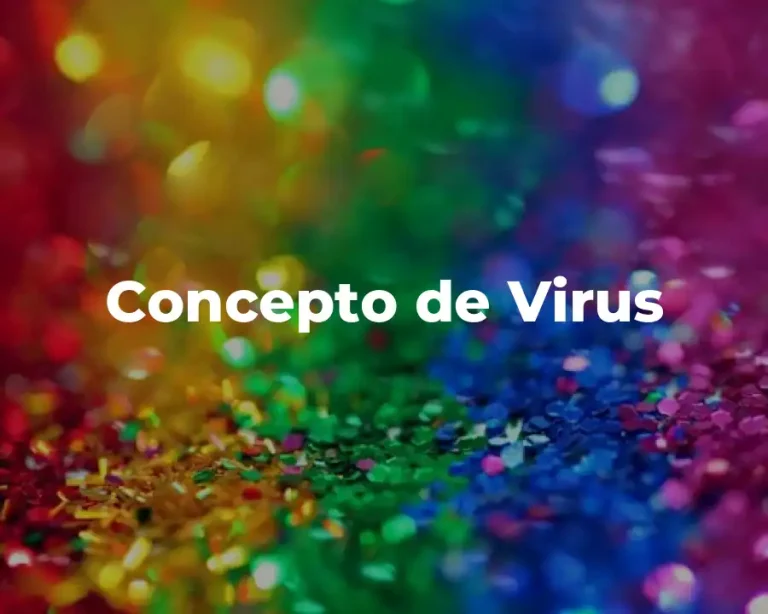 Concepto de Virus