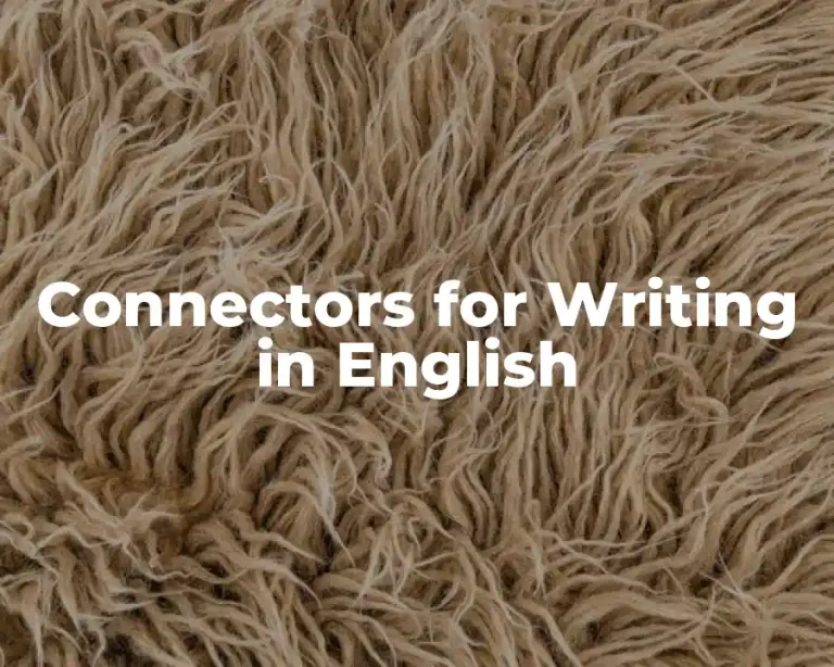 Connectors for Writing in English