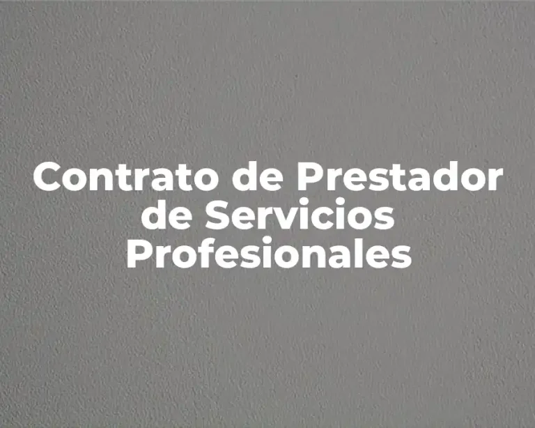 Contrato de Prestador de Servicios Profesionales