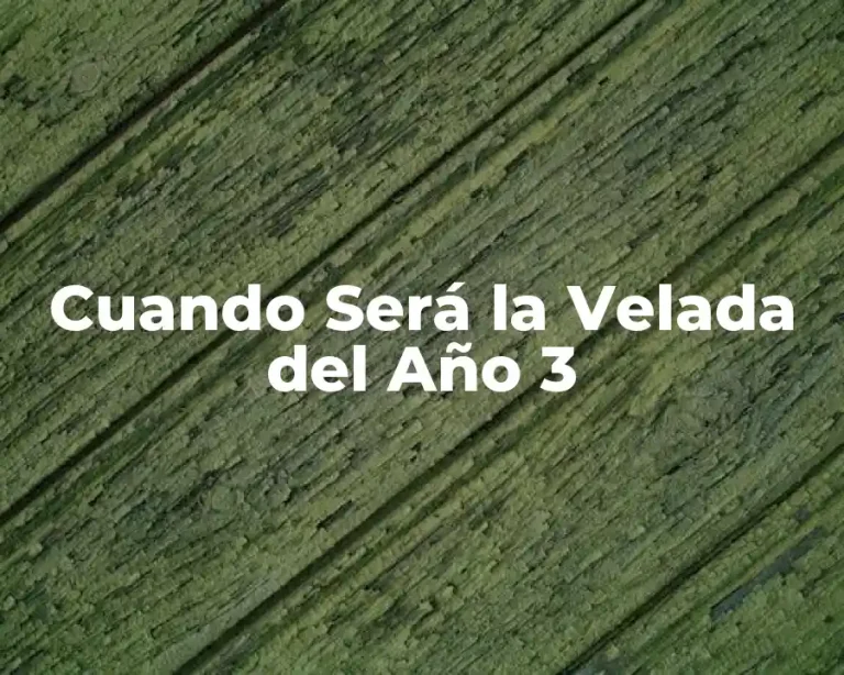 Cuando Será la Velada del Año 3