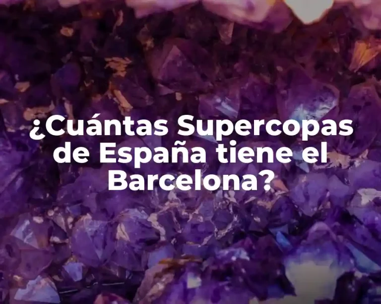 ¿Cuántas Supercopas de España tiene el Barcelona?