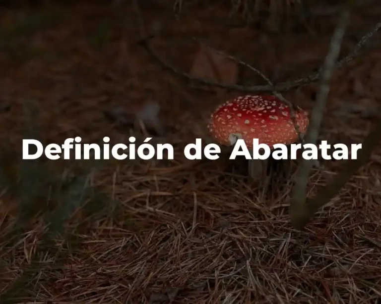 Definición de Abaratar