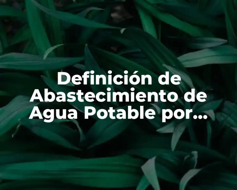 Definición de Abastecimiento de Agua Potable por Bombeo