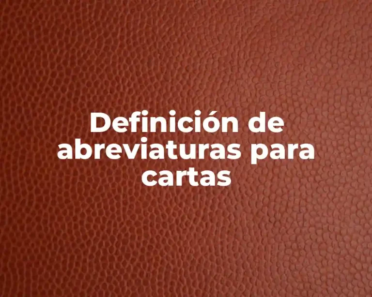 Definición de abreviaturas para cartas