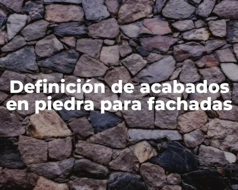 Definición de acabados en piedra para fachadas