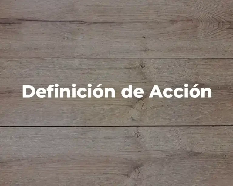 Definición de Acción
