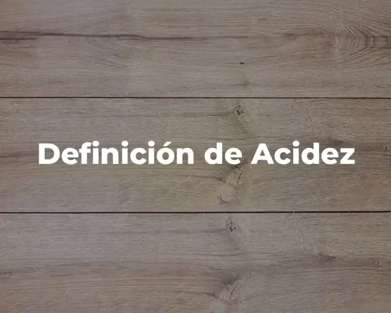 Definición de Acidez