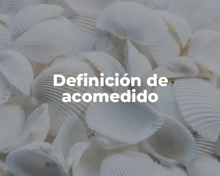 Definición de acomedido