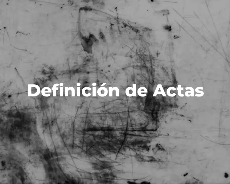 Definición de Actas
