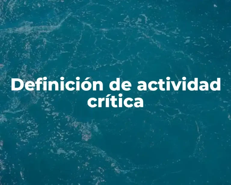 Definición de actividad crítica