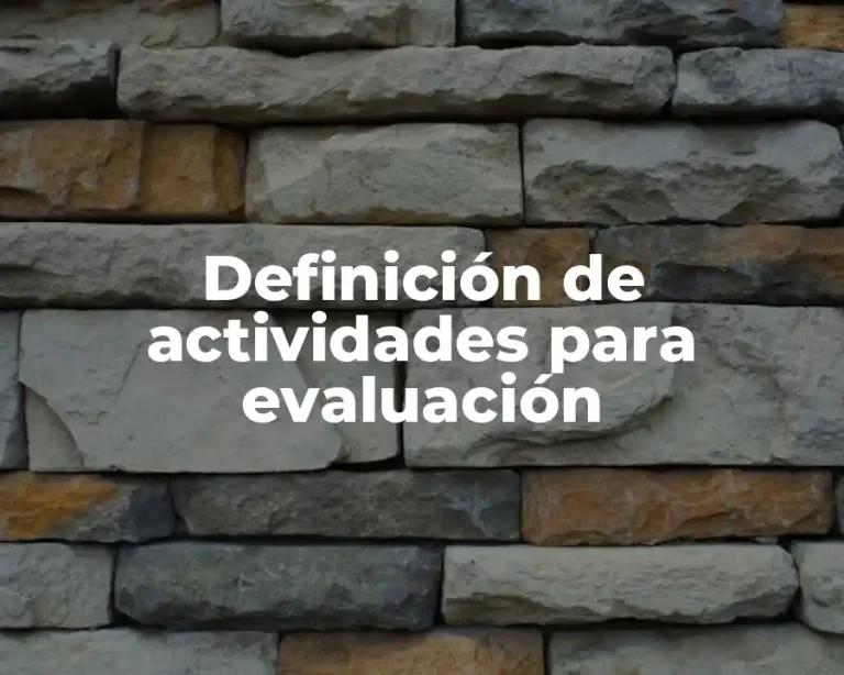 Definición de actividades para evaluación