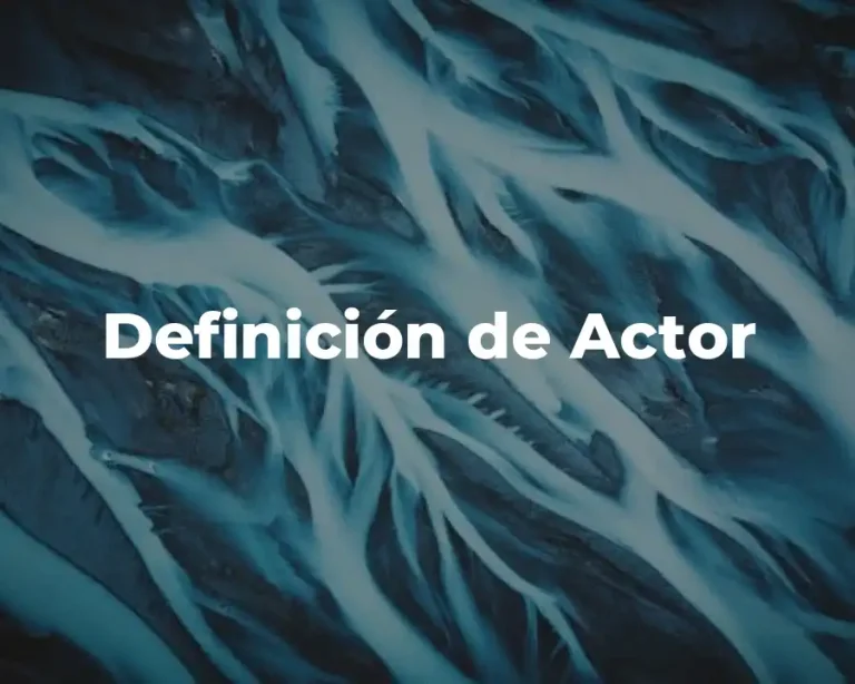 Definición de Actor