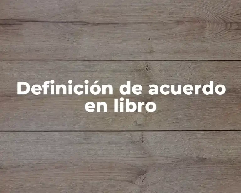 Definición de acuerdo en libro