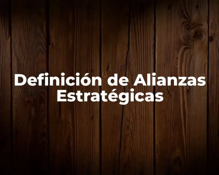 Definición de Alianzas Estratégicas