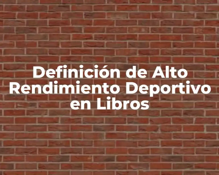 Definición de Alto Rendimiento Deportivo en Libros