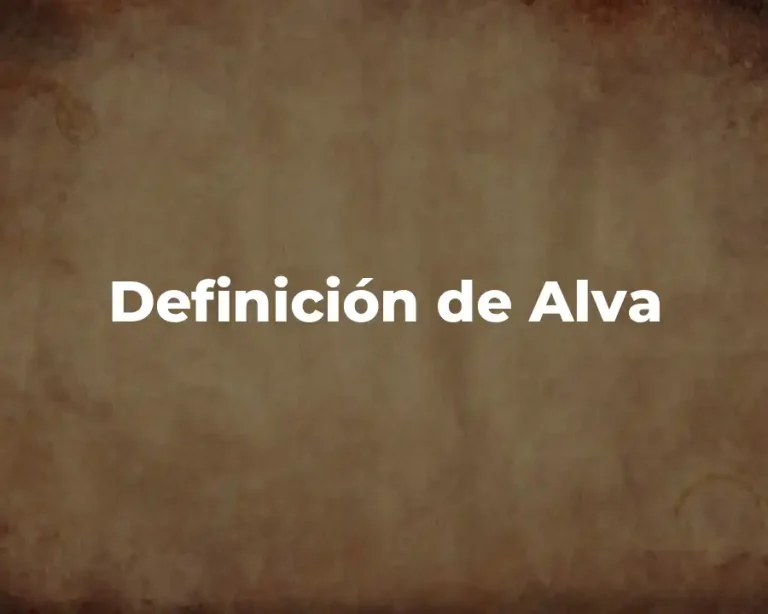 Definición de Alva