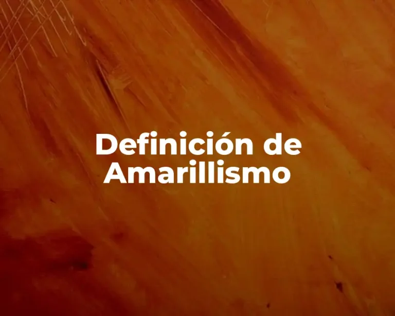 Definición de Amarillismo