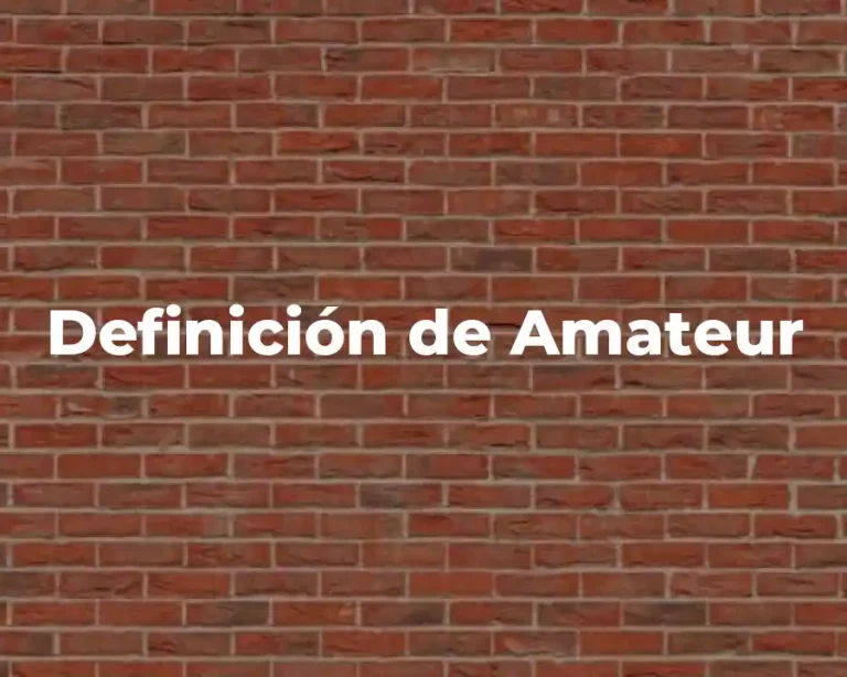 Definición de Amateur
