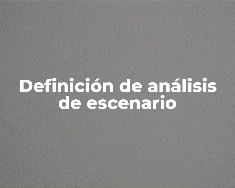 Definición de análisis de escenario