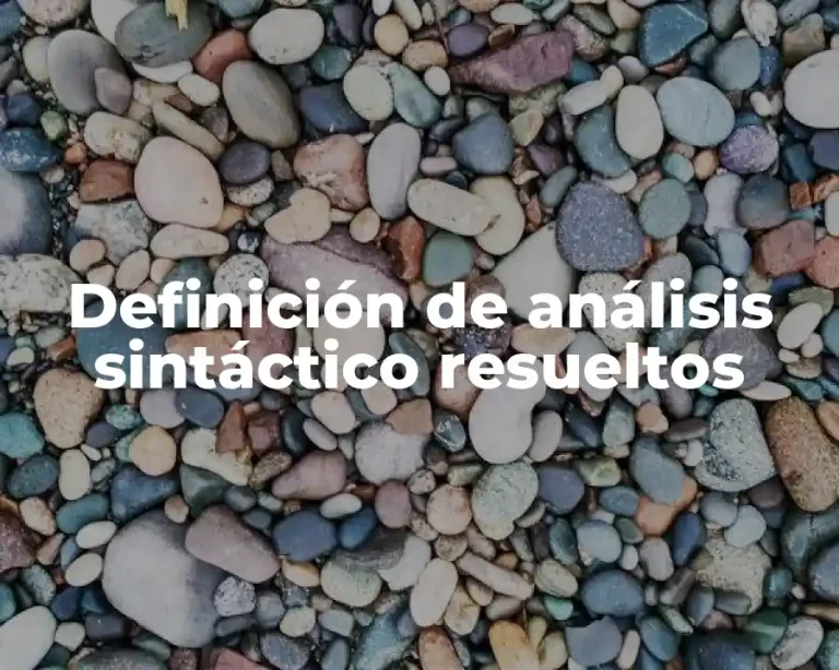 Definición de análisis sintáctico resueltos