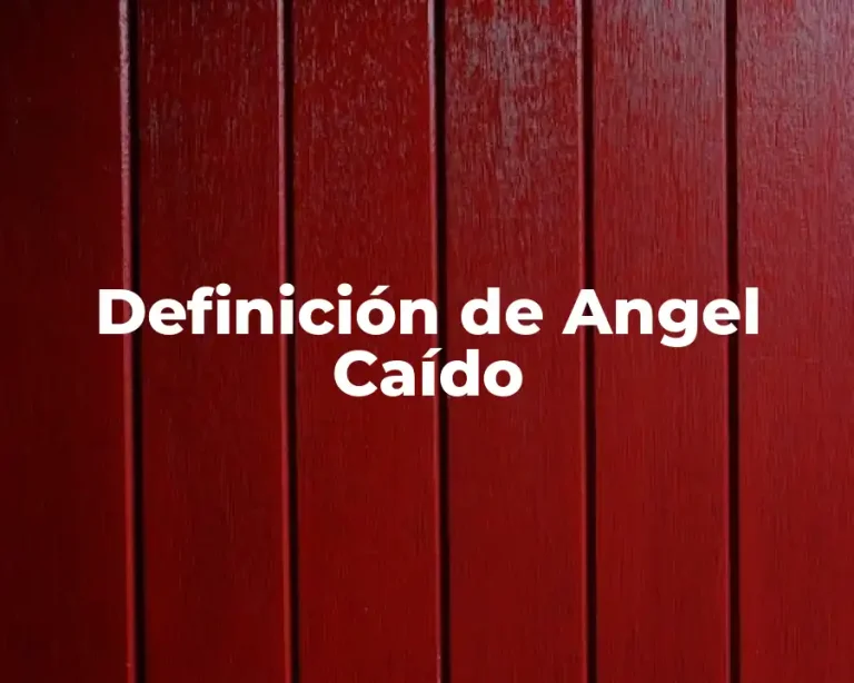 Definición de Angel Caído