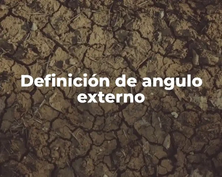 Definición de angulo externo