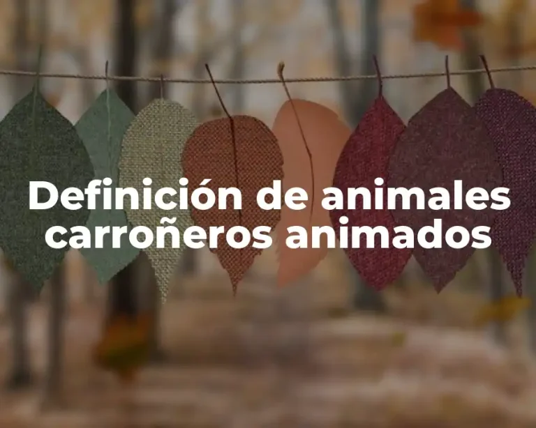 Definición de animales carroñeros animados