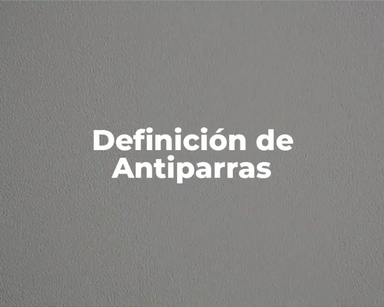 Definición de Antiparras