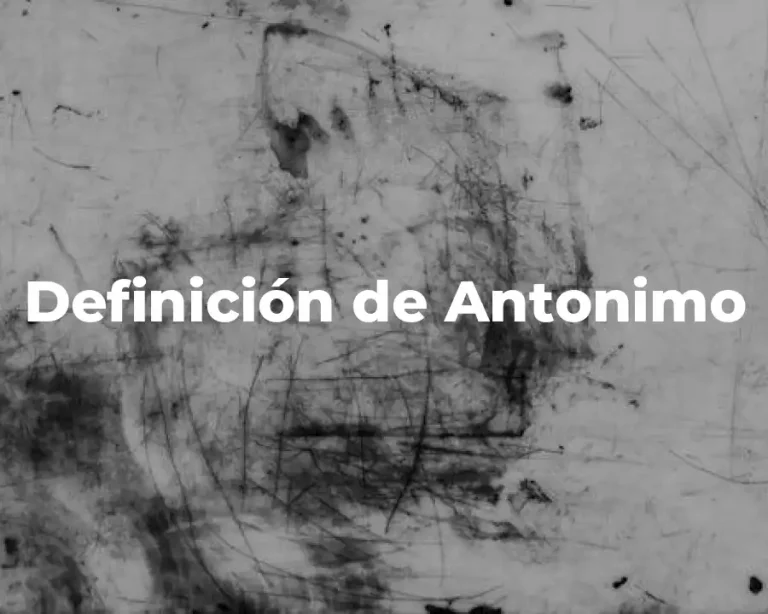 Definición de Antonimo
